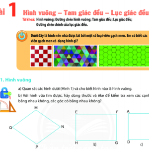 Bài 1. Hình vuông - Tam giác đều - Lục giác đều